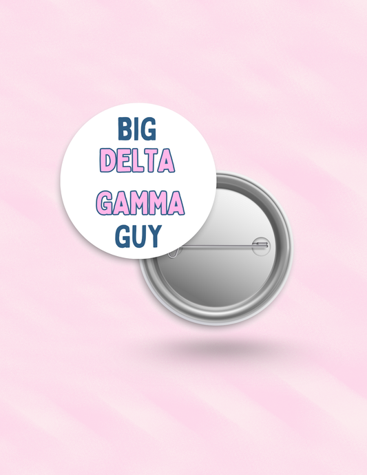Custom Sorority GUY Button