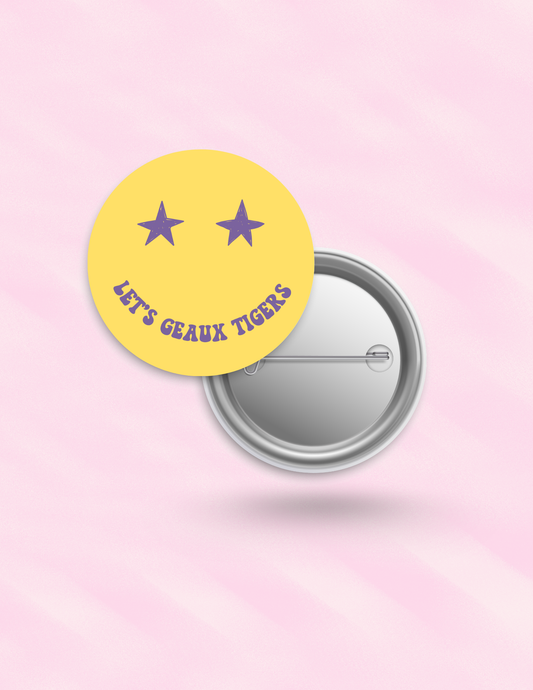 Let's Geaux Tigers Smiley Face Button