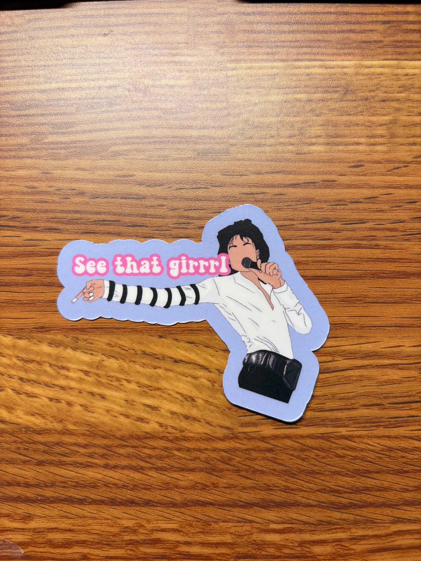 [NEW] See That Girl Sticker